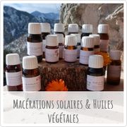 Macérations solaire et Huiles végétales